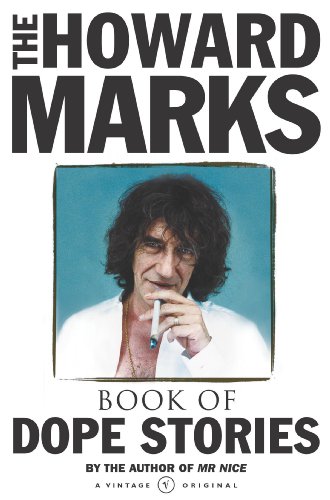 Stock image for The Howard Marks Book of Dope Stories for sale by SecondSale
