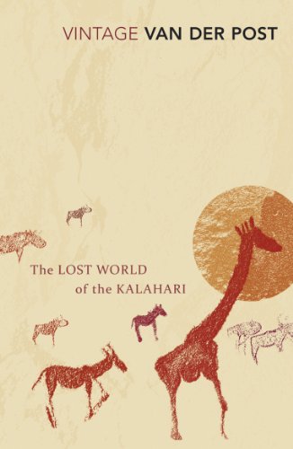 Stock image for The Lost World of the Kalahari for sale by Blackwell's