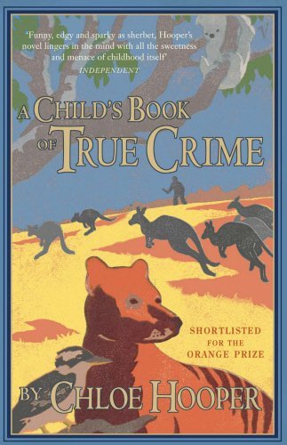 Stock image for A Child's Book Of True Crime for sale by WorldofBooks