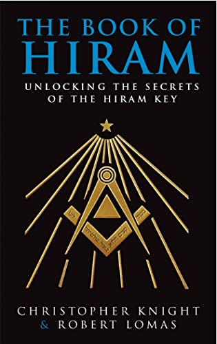 Stock image for The Book of Hiram: unlocking the secrets of the Hiram Key for sale by Kona Bay Books