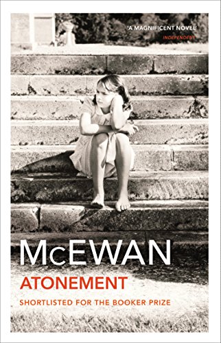 Atonement : Discover the modern classic that has sold over two million copies. - Ian McEwan