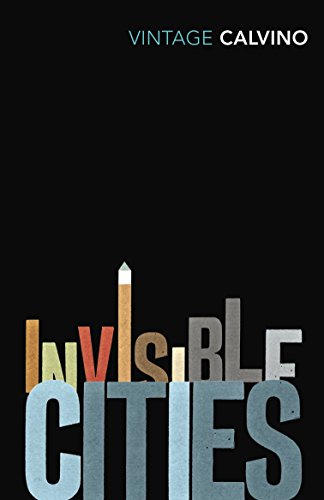 Imagen de archivo de Invisible Cities [Paperback] [Jan 01, 1997] Calvino, Italo (Vintage Classics) a la venta por ThriftBooks-Atlanta