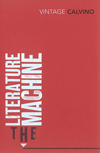 Stock image for The Literature Machine : Essays for sale by Front Cover Books