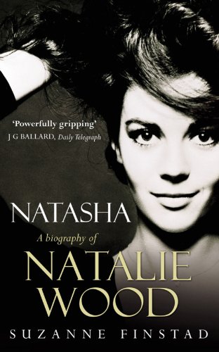 Beispielbild fr Natasha: The Biography of Natalie Wood zum Verkauf von WorldofBooks