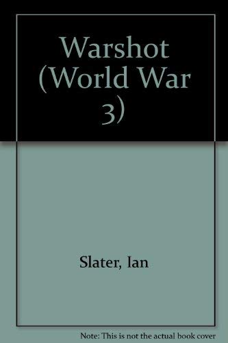 Beispielbild fr Warshot (World War 3) zum Verkauf von WorldofBooks