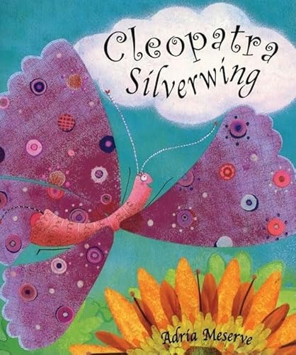 Stock image for Cleopatra Silverwing for sale by WorldofBooks