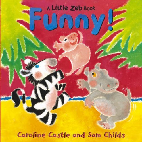 9780099433026: Funny! (A Little Zeb Book)