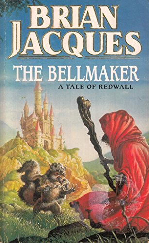 Stock image for THE BELLMAKER A Tale of Redwall for sale by Dromanabooks