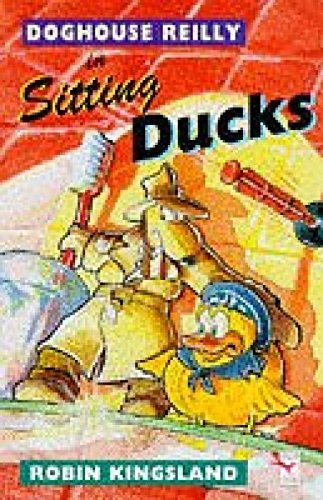 Imagen de archivo de Doghouse Reilly In Sitting Ducks a la venta por WorldofBooks