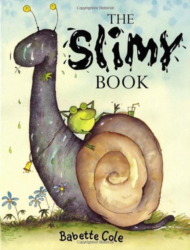 Stock image for The Slimy Book for sale by WorldofBooks