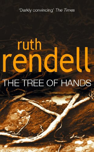 Beispielbild fr Tree Of Hands: a compulsive and darkly compelling psychological thriller from the award winning Queen of Crime, Ruth Rendell zum Verkauf von WorldofBooks