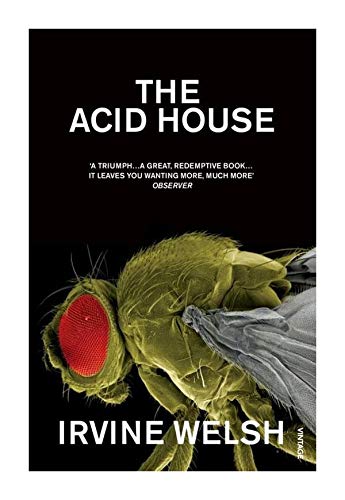 9780099435013: [ THE ACID HOUSE ] By Welsh, Irvine ( Author) 1995 [ Paperback ]