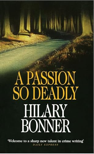 9780099435143: A Passion So Deadly