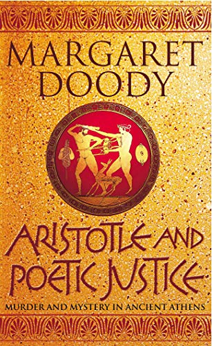 

Aristotle and Poetic Justice: Murder and Mystery in Ancient Athens