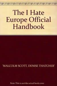 Beispielbild fr The I Hate Europe Official Handbook zum Verkauf von AwesomeBooks