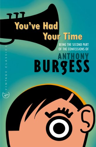 9780099437062: You've Had Your Time (Vintage Classics)