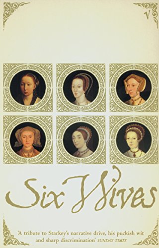 Beispielbild fr Six Wives: The Queens of Henry VIII zum Verkauf von WorldofBooks