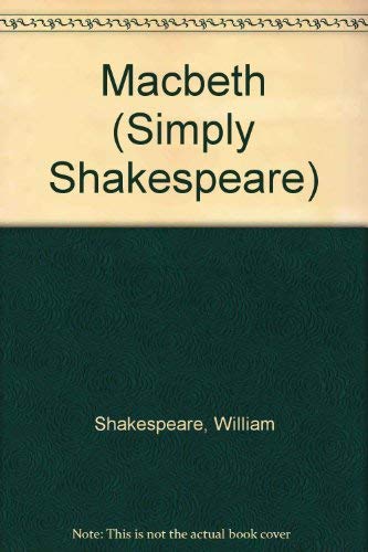 9780099437406: Macbeth (Simply Shakespeare S.)