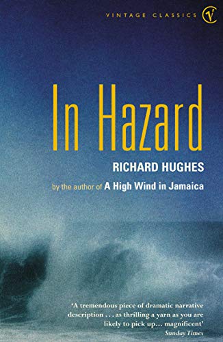 In Hazard (9780099437444) by Richard Hughes