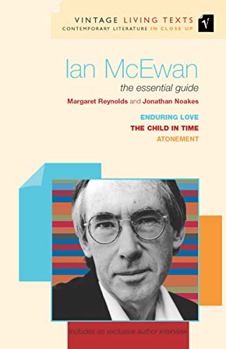 9780099437550: Ian McEwan: The Essential Guide (Vintage Living Texts)