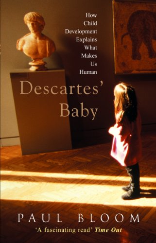 Stock image for Descartes' Baby: How Child Development Explains What Makes Us Human for sale by AwesomeBooks