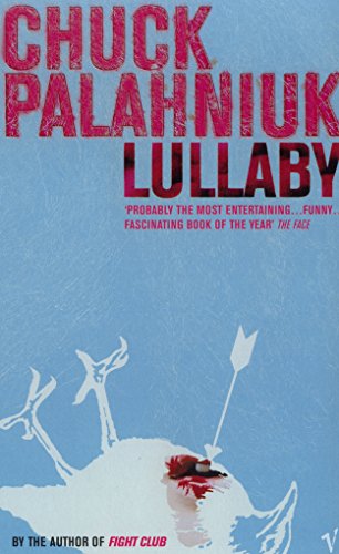 Imagen de archivo de LULLABY Paperback Novel (Chuck Palahniuk - 1st UK Paperback Edition - 2003) a la venta por Comics Monster