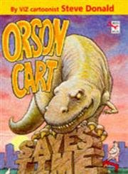 9780099438519: Orson Cart Saves Time (Red Fox graphic novels)