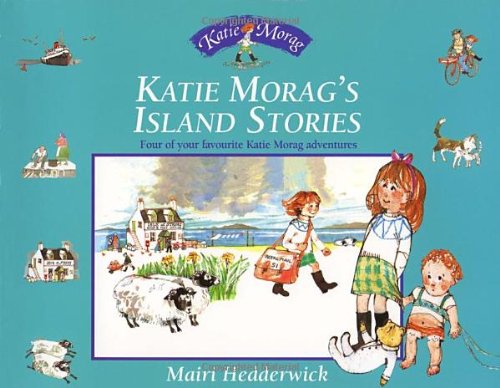 Beispielbild fr Katie Morag's Island Stories zum Verkauf von WorldofBooks