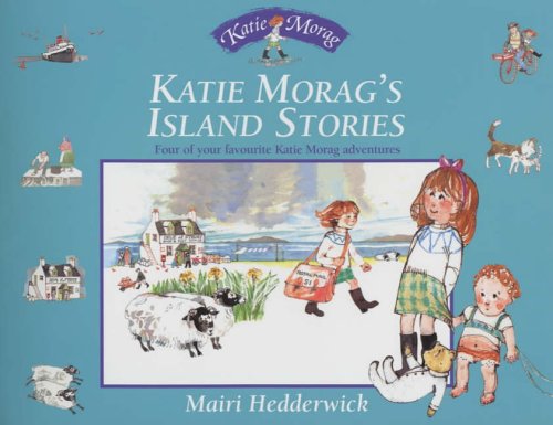 9780099438564: Katie Morag's Island Stories