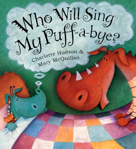 Imagen de archivo de Who Will Sing My Puff-a-Bye? a la venta por GF Books, Inc.
