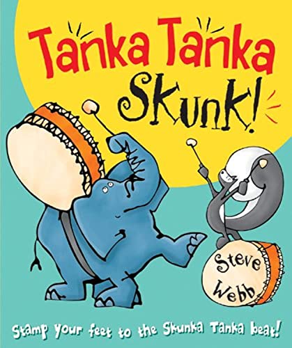 Imagen de archivo de Tanka Tanka Skunk! a la venta por Blackwell's