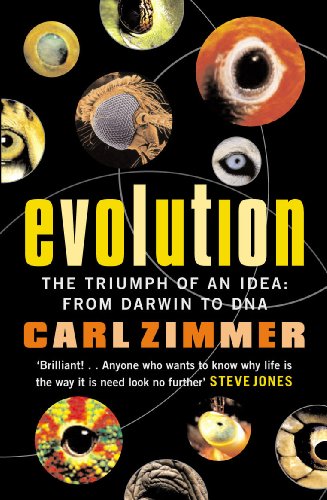 Evolution : The Triumph of an Idea: From Drawin to DNA