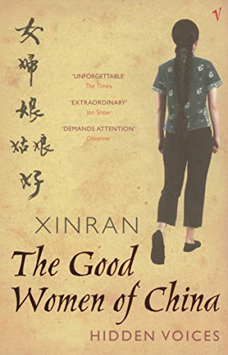 9780099440789: The Good Women Of China: Hidden Voices