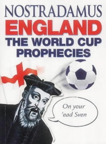 9780099441458: England: The World Cup Prophecies