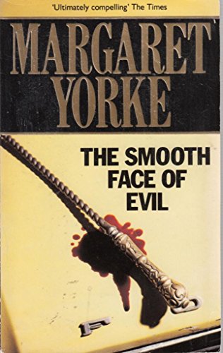 Beispielbild fr The Smooth Face of Evil zum Verkauf von Wonder Book