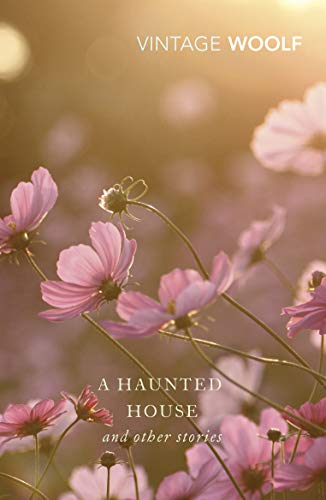 9780099442165: A Haunted House: The Complete Shorter Fiction