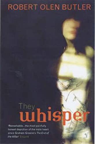 They Whisper (9780099442585) by Robert Olen Butler