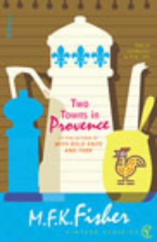 9780099442653: Two Towns In Provence [Lingua Inglese]