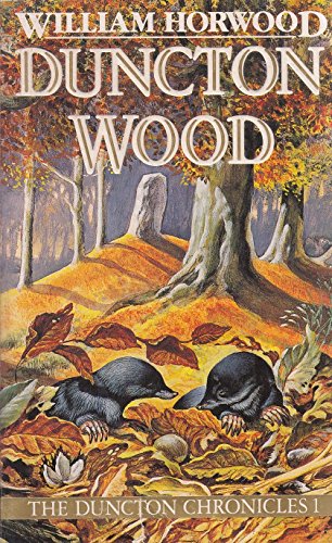 Beispielbild fr Duncton Wood (The Duncton Chronicles) zum Verkauf von Seattle Goodwill