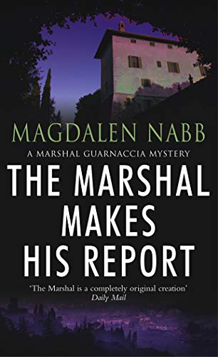 Stock image for The Marshal Makes His Report for sale by Books From California