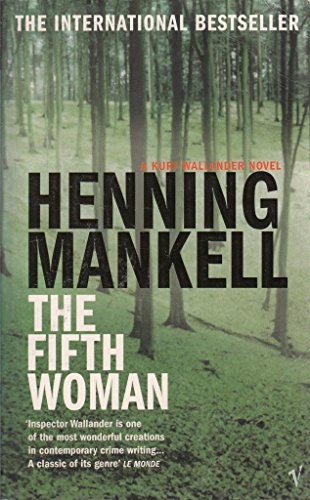 Imagen de archivo de The Fifth Woman: Kurt Wallander Henning Mankell and Steven T. Murray a la venta por Re-Read Ltd