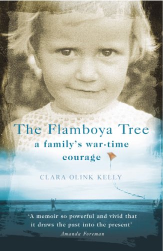 Imagen de archivo de The Flamboya Tree: Memories of a Family's War Time Courage a la venta por WorldofBooks