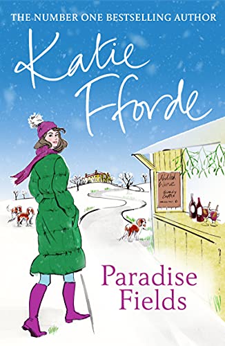 9780099446620: Paradise Fields: From the #1 bestselling author of uplifting feel-good fiction