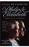 9780099446736: Philip & Elizabeth: Portrait of a Marriage