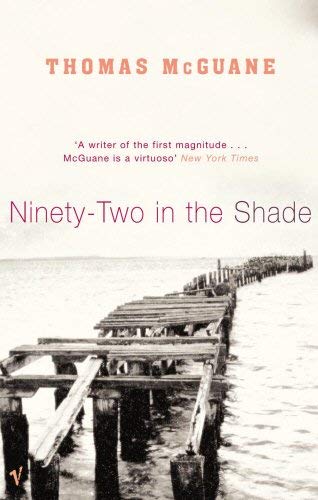 Beispielbild fr Ninety-Two In The Shade zum Verkauf von WorldofBooks