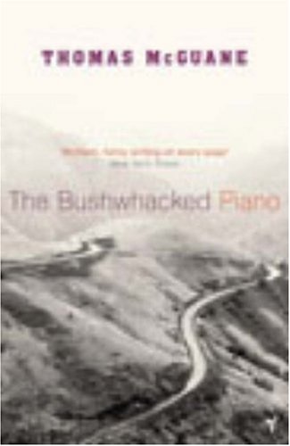 9780099446972: The Bushwhacked Piano