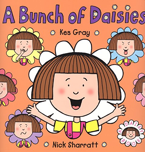 Stock image for A Bunch of Daisies. Kes Gray & Nick Sharratt for sale by Book Deals
