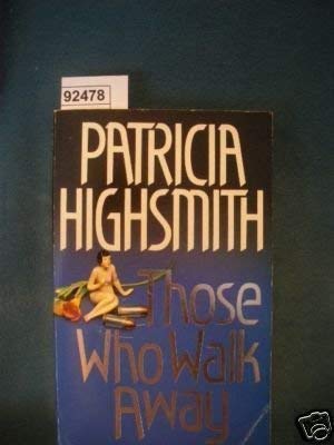 Stock image for Those Who Walk away for sale by Re-Read Ltd