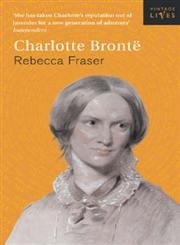 Charlotte Bronte (9780099449683) by Rebecca Fraser