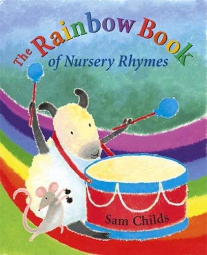 9780099451129: The Rainbow Book of Nursery Rhymes: Rainbow's Beginning